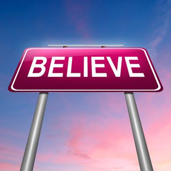 Illustration depicting a sign with a believe concept.