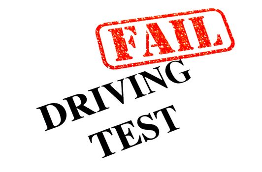 Failed your Driving Test.