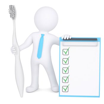 3d man holding a big toothbrush and a checklist. Isolated render on a white background