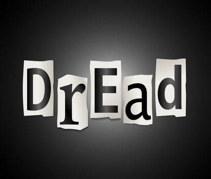Illustration depicting cutout printed letters arranged to form the word dread.