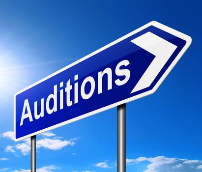 Illustration depicting a sign with an auditions concept.