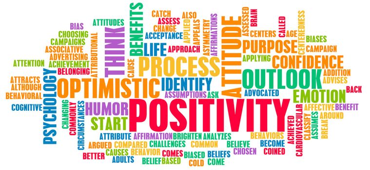 Positivity and Positive Attitude for a Life