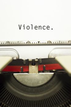 violence concept, with message on typewriter message.