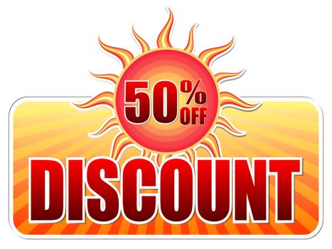 summer discount and 50 percentages off banner - text in yellow label with red sun and orange sunrays, business concept