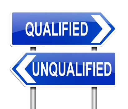 Illustration depicting a sign with a qualification concept.