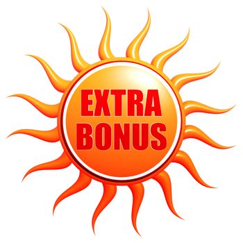 summer extra bonus banner - text in 3d red orange yellow label with sun shape, business concept