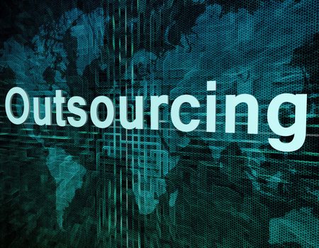 Job, work concept: word Outsourcing on digital world map screen