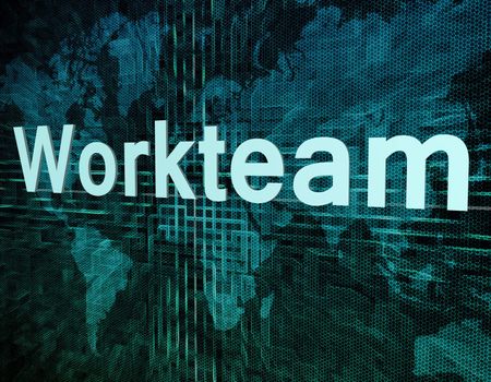 Job, work concept: word Workteam on digital world map screen