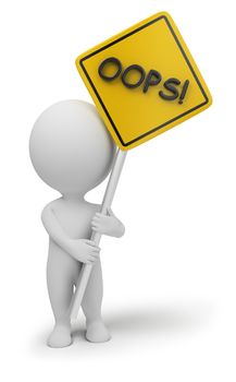 3d small people with a "oops" sign in hands. 3d image. Isolated white background.