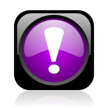 exclamation sign black and violet square web glossy icon