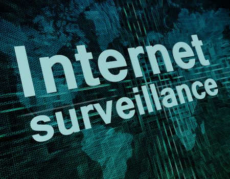 Words on digital world map concept: Internet surveillance