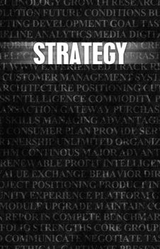 Strategy in Business as Motivation in Stone Wall