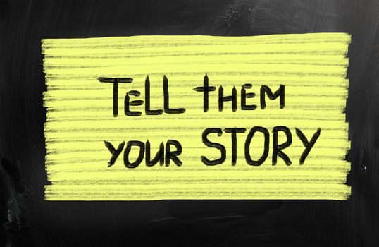 What is your story?