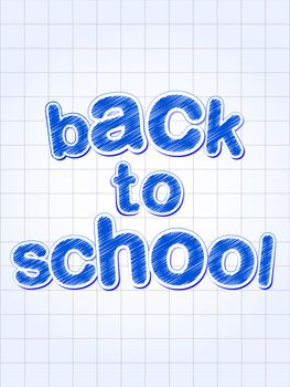 back to school - blue letters over squared sheet of paper