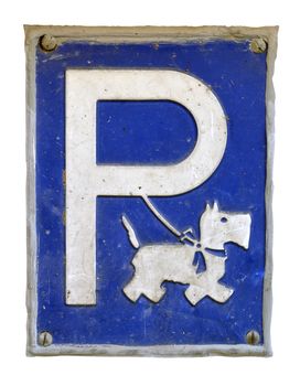 Isolation Of A Humorous And Grungy Dog Parking Sign