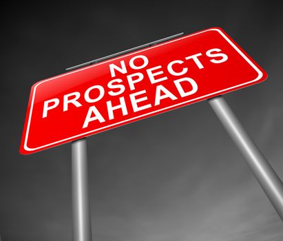 Illustration depicting a sign with a no prospects ahead concept.