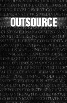 Outsourcing in Business as Motivation in Stone Wall
