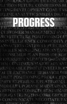 Progress in Business as Motivation in Stone Wall