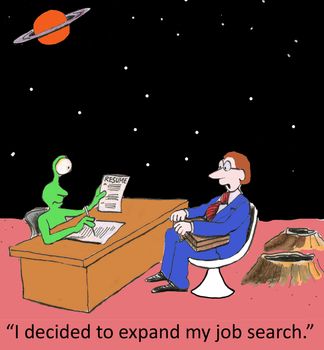 "I decided to expand my job search."