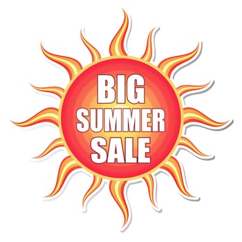 big summer sale banner - text in red orange yellow label with sun shape, business concept