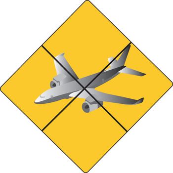 yellow sign no plane allowed