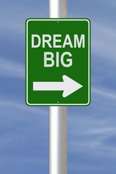 A modified one way street sign on dreams or ambitions