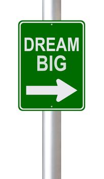 A modified one way street sign on dreams or ambitions