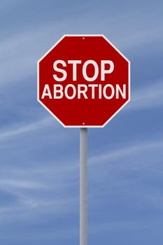 A conceptual stop sign on Abortion