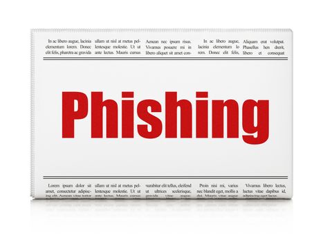 Safety news concept: newspaper headline Phishing on White background, 3d render