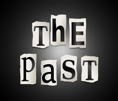 Illustration depicting a set of cut out letters formed to arrange the words The Past.