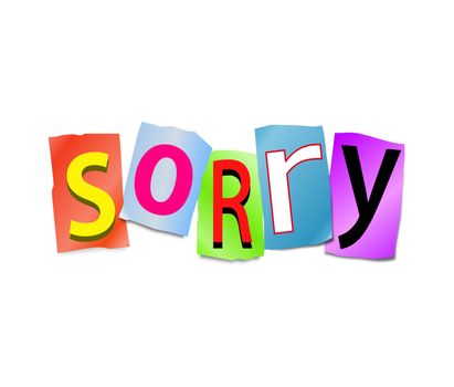 Illustration depicting a set of cut out letters formed to arrange the word sorry.