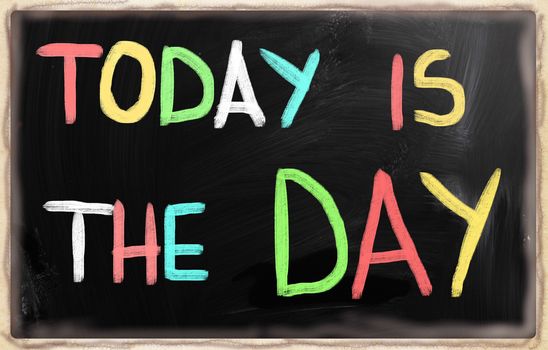 Today is the Day!