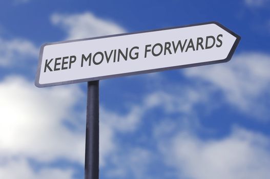 Keep moving motivational street sign 