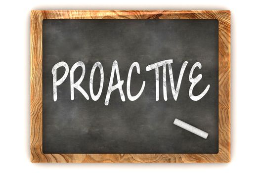 A Colourful 3d Rendered Concept Illustration showing "Proactive" writen on a Blackboard with white chalk