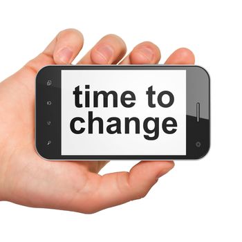 Timeline concept: hand holding smartphone with word Time to Change on display. Generic mobile smart phone in hand on White background.