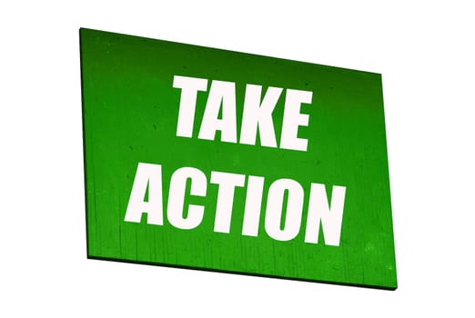 isolated green take action sign with nobody