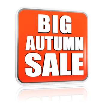 big autumn sale button - 3d orange banner with white text, business concept