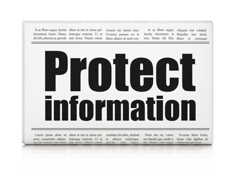 Security news concept: newspaper headline Protect Information on White background, 3d render