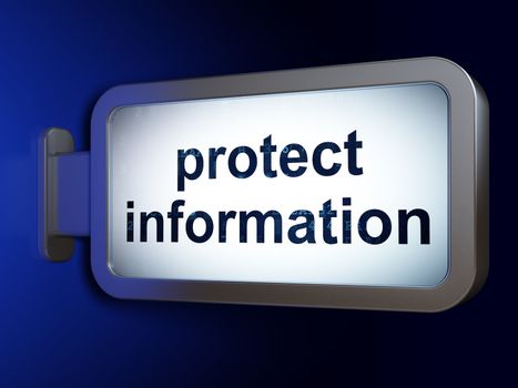 Safety concept: Protect Information on advertising billboard background, 3d render