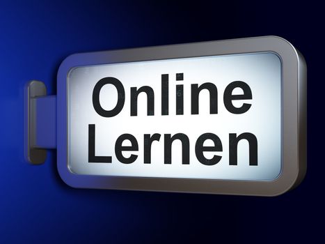 Education concept: Online Lernen(german) on advertising billboard background, 3d render