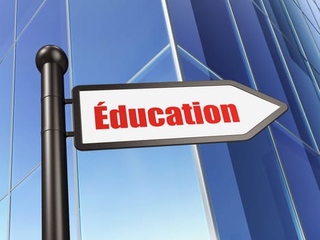 Education concept: Education(french) on Building background, 3d render