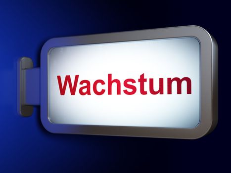 Business concept: Wachstum(german) on advertising billboard background, 3d render