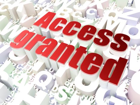 Protection concept: Access Granted on alphabet  background, 3d render