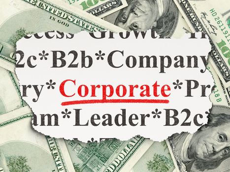 Finance concept: torn newspaper with words Corporate on Money background, 3d render