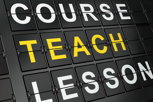 Education concept: Teach on airport board background, 3d render