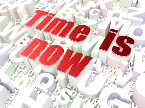 Timeline concept: Time is Now on alphabet  background, 3d render