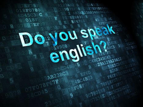 Education concept: pixelated words Do you speak English? on digital background, 3d render