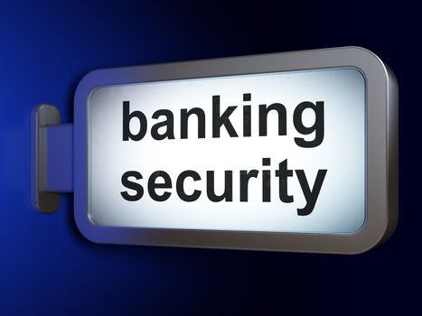 Protection concept: Banking Security on advertising billboard background, 3d render