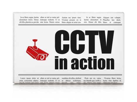 Safety news concept: newspaper headline CCTV In action and Cctv Camera icon on White background, 3d render
