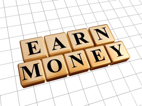 earn money - text in 3d golden cubes with black letters, business finance concept